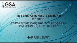 International Seminar Series: Harris Lewin of Earth BioGenome Project