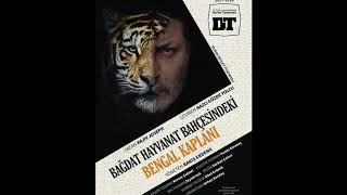 Bağdat Hayvanat Bahçesindeki Bengal Kaplanı Soundtrack 5 Gürkan Çakıcı