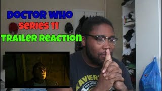 Doctor Who: Series 11 Trailer Reaction