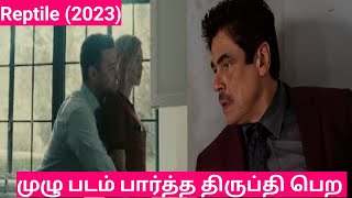 Reptile 2023 Full Movie Story Review Explanied in Tamil |Tamil Voiceover |Filmi Tamilan