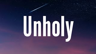 Sam Smith - Unholy (Lyrics) ft. Kim Petras