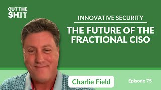 Innovative Security: The Future of the Fractional CISO