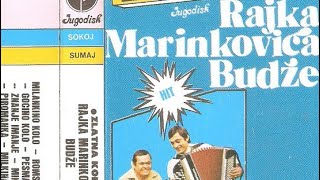 Рајко Маринковић Буџа - Деда Љубино коло (Аудио 1979)