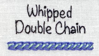 Whipped Double Chain 🪡 Quick Step-by-Step Guide | Hand Embroidery Tutorial for Beginners