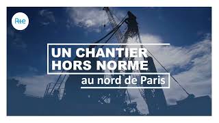 Découvrez un chantier hors-norme : le tunnel de Saint-Denis