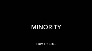 Minority Drum Kit Demo