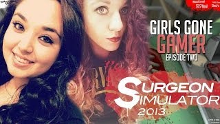 GIRLS GONE GAMER - EPISODE TWO (ft. Stephanie)