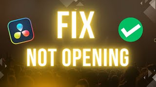 How To Fix DaVinci Resolve Not Opening Windows ✅