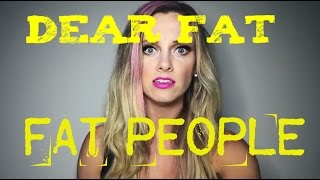 #WELLNESSWEDNESDAY #4 - My DEAR FAT PEOPLE Response to Nicole Arbour [9-9-15]