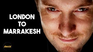 Derren Brown's Mind Control: London to Marrakesh |Amaze