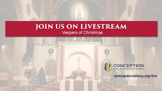 12.25.22 | Vespers | Solemnity of the Nativity