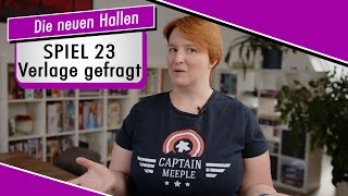 SPIEL 23 - Die neuen Hallen - Umfrage bei den Verlagen - Spiel doch mal!