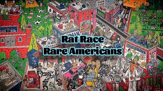 Rare Americans - Rat Race (Lyrics)