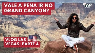 VLOG 4 DE LAS VEGAS 2024 | tour pela fantástica Freemont Experience e um dia no Grand Canyon