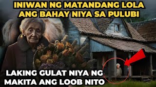 INIWAN NG MATANDANG LOLA ANG BAHAY NIYA SA PULUBI, LAKING GULAT NIYA NG MAKITA ANG LOOB NITO