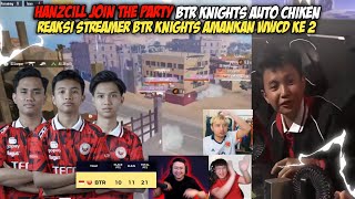 GOKILL! REAKSI STREAMER BTR KNIGHTS WWCD 11 KILLS | LAPAR & HANZCIL MENYALAA - PMSL SEA