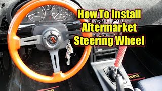 How To Install Aftermarket Steering Wheel (No Airbag Light)