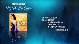 [Official] Album Single "Ký Ức Bỏ Quên" - Khánh Ngọc (2012)