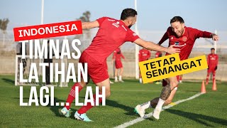 TIMNAS INDONESIA KEMBALI LATIHAN DI TURKI USAI DIBANTAI LIBYA