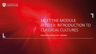 Meet the module AH1013: introduction to classical cultures