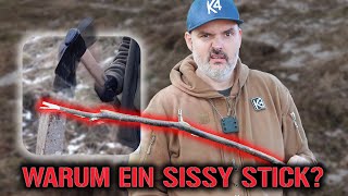 Survival braucht den Sissy Stick