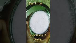 day 3 iftar drink / rose lassi /Ramzan iftar