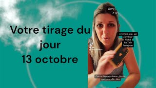 Votre tirage du jour 13 octobre #tiragedujour #guidancedujour #wishmaguidance @Wish-MaGuidance