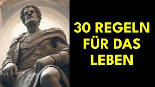 30 Stoische Regeln für ein besseres Leben | Stoizismus