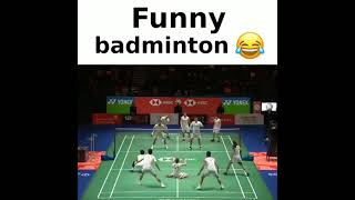 Funny Badminton 😂😂😂