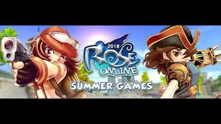 ROSE Online 2018 Summer Games