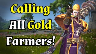 Gold Farmers Assemble! In WoW