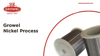 Growel Nickel Process