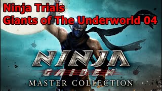 NINJA GAIDEN Σ -  Master Ninja Trials - Giants of The Underworld 04