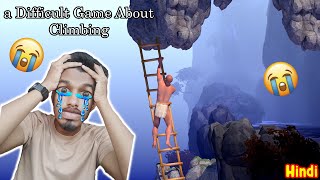 Rage Hoga ya Nahi ?? | A Difficult Game About Climbing | Verticle