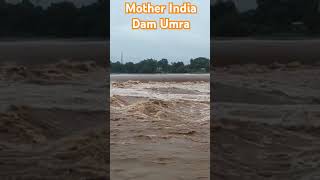 Mother India Dam Umra