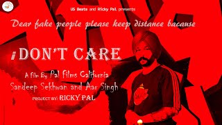 Don't Care | Official Video | Sandeep Sekhwan | Ricky Pal | Latest Punjabi Songs 2022 |Punjabi Songs