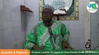 Live streaming of Les Rappels de l'Imam Hamidou Berthe