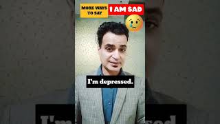 More ways to say I'm Sad #shorts #learnenglish #english #shortsvideo #ytshorts