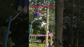 Zipline #travel #shortsfeed #viral #funny #adventure #delhi #shorts #vlog #minivlog #status #park