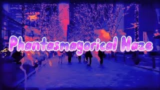 Chad Thompson - Phantasmagorical Haze (Lyric Video)