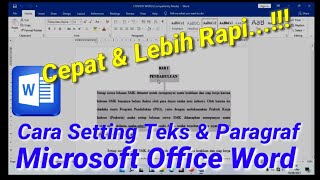 Cara mengatur teks pada Microsoft Word & Cara mengatur paragraf di Microsoft Word