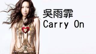 吳雨霏Kary Ng《Carry On》[HD]