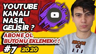 YOUTUBE KANAL GELİŞTİRME(Youtube Abone Ol Butonu Nasıl Eklenir ? - Abone Ol Butonu Ekleme 2020)