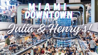 JULIA & HENRY'S EATERY🍷MIAMI DOWNTOW BEST PLACE