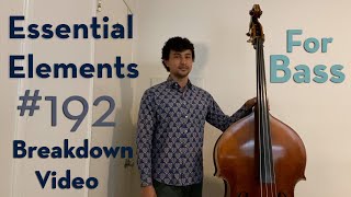 Essential Elements #192 Breakdown for Bass, with Coach Mark