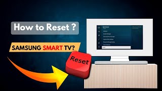 Samsung Smart Tv - How to Reset?