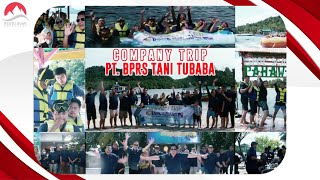 Company Trip | PT. BPRS Tani Tulang Bawang Barat | Pulau Pahawang