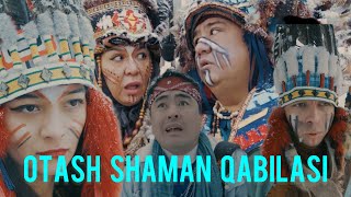 Otash Shaman Qabilasi