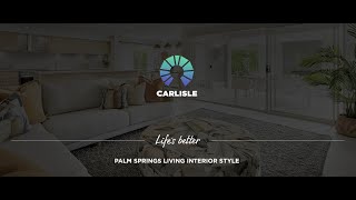 Carlisle Homes- Palm Springs Living interior style