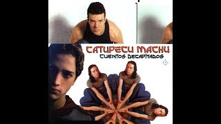 Catupecu Machu - Cuentos Decapitados (2000) (Full Album)